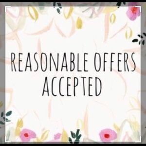 All reasonable offers accepted